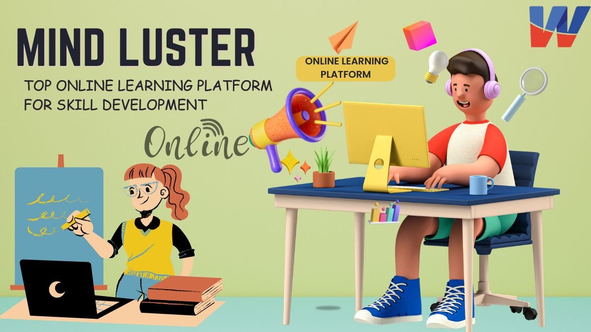 Mind Luster: Top Online Learning Platform  For Skill Development